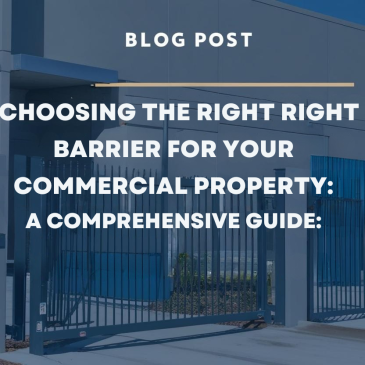 Choosing the Right Barrier for Your Property: A Comprehensive Guide